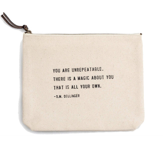 You Are Unrepeatable Zip Bag